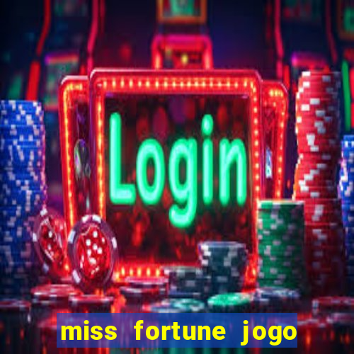 miss fortune jogo de sexo